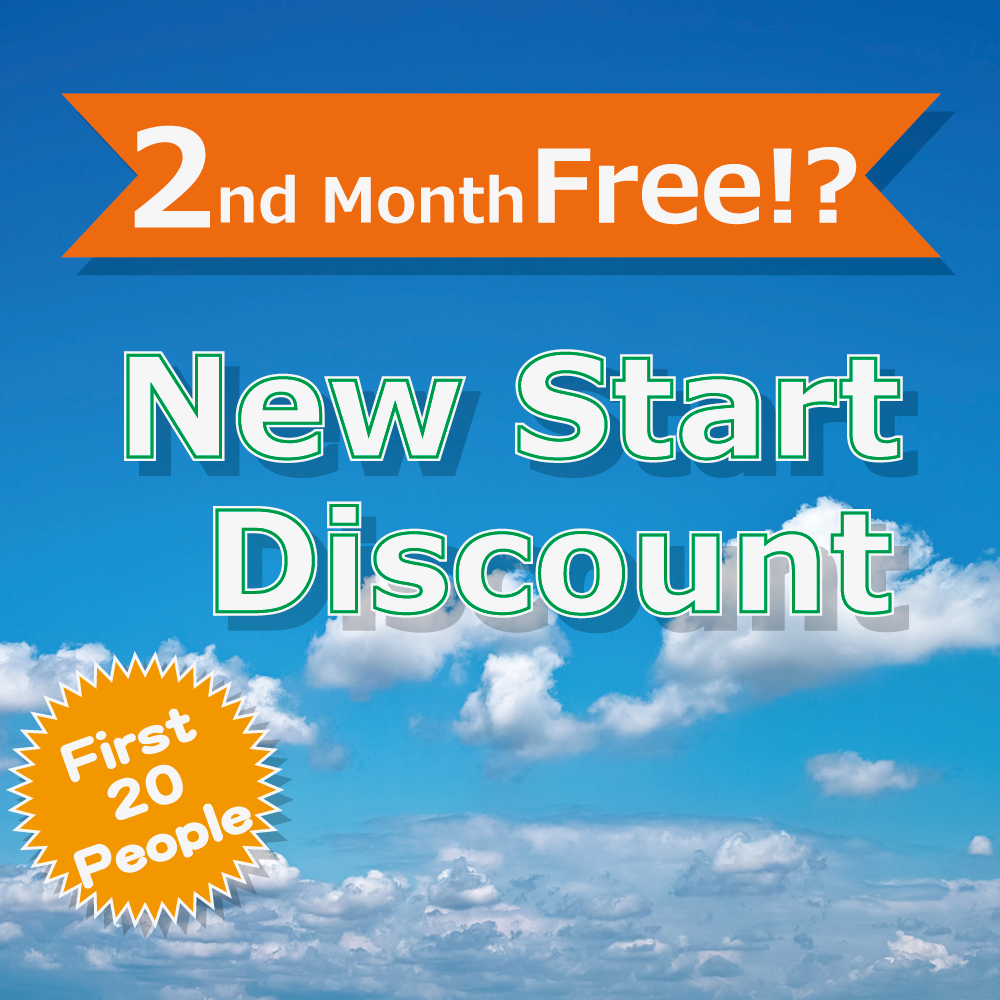 New Start Discount! Moving in before the end of this month. 2nd Month Free! First 20 people